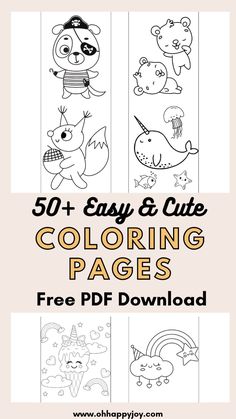 the 50 + easy and cute coloring pages with free printables for kids to color