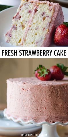 two pictures side by side one with strawberry cake and the other with fresh strawberry cake