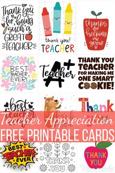 the teacher appreciation printable cards are shown