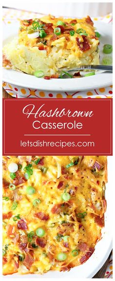 this hash browns casserole is loaded with bacon, cheese and green onions