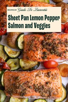 sheet pan lemon pepper salmon and veggies with text overlay that reads sheet pan lemon pepper salmon and veggies