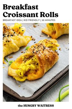 breakfast croissant rolls on a baking sheet with the recipe title above it in black and white