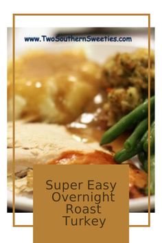 Discover our time-saving overnight roast turkey recipe, perfect for Easter, Thanksgiving, or Christmas. This moist turkey recipe allows you to enjoy family time and relax during the holidays.  #RoastTurkey #EasyRecipes #thanksgiving #thanksgivingturkey #overnightturkey Overnight Turkey Recipe, Overnight Turkey, Turkey In Oven, Moist Turkey, Overnight Recipes, Roast Turkey Recipes, Roast Turkey, Turkey Recipes Thanksgiving, Sweet Heat