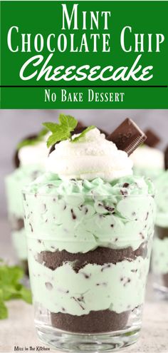 mint chocolate chip cheesecake no bake dessert in a glass dish with the title overlay