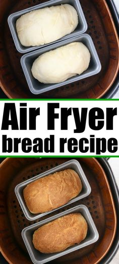 air fryer bread recipe in an air fryer