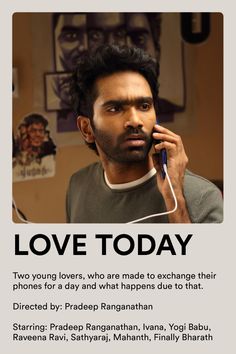 a man holding a cell phone to his ear with the words love today on it