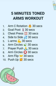 the 5 minutes toned arms workout is shown with watermelon and other fruits