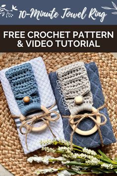 two crocheted towels with wooden rings on them and text overlay that reads free crochet pattern & video tutor