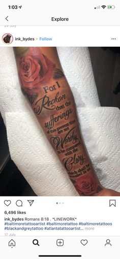 Biblical Arm Sleeve Tattoo Women, Arm Tattoos For Women Biblical, Forarm Tattoos Scripture, Rose With Bible Verse Tattoo, Rose Bible Verse Tattoo, Rose Quote Tattoo Forearm, Roman 8:18tattoo, Bible Scripture Tattoos, Prayer Tattoo