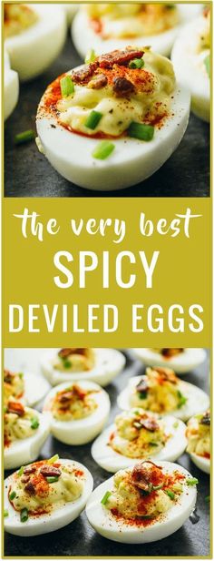 the very best spicy deviled eggs recipe is easy to make and delicious for everyone