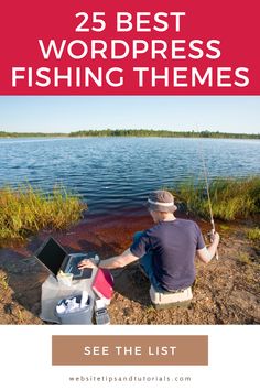 25 Best WordPress Fishing Themes - See the List at Website Tips & Tutorials Fishing Website, Fishing Business, Business Website Design Templates, Website Design Templates, Website Design Ideas, Creating Websites, Fishing Store, Modern Website Design