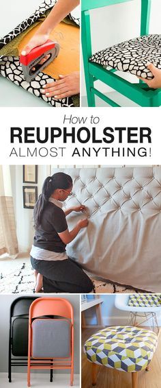 how to reupholster almost anything