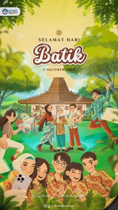 the poster for selamat har batik is shown in front of some trees