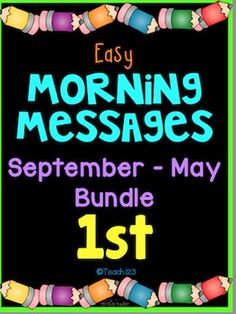 a sign that says, easy morning messages for the first grade 1 students to use