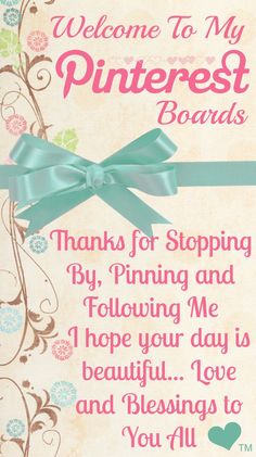 a welcome sign with a blue bow on it's front and the words, welcome to my pinterest boards thanks for shopping by pinning and following me