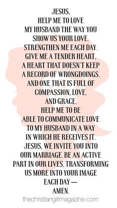 a quote with the words jesus, help me to love my husband