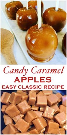 candy caramel apples made with easy classic recipe