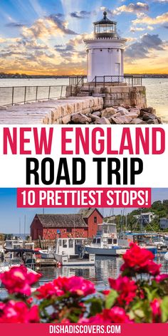 the new england road trip 10 prettiest stops