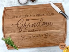 a cutting board with the words grandma and love on it