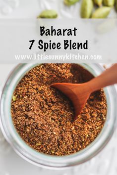 a jar filled with spices and the words bakrat 7 spice blend in it