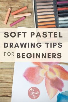 soft pastel drawing tips for beginners with colored pencils and crayons