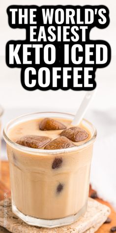 the world's fastest keto iced coffee