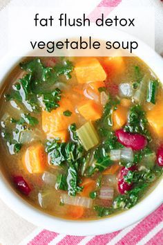 Fat Flush Soup, Detox Vegetable Soup, Vegan Vegetable Soup, Fat Flush