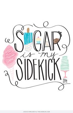 an illustration with the words sogar is my sudekk and some cake on it