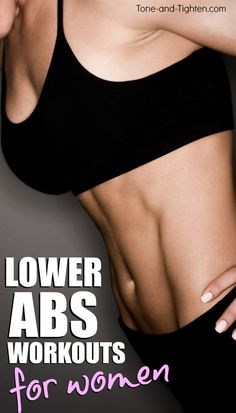 a woman with her arms behind her back and the words lower abs workouts for women