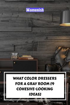 a living room with black leather furniture and wooden paneling, the text reads what color dressers for a gray room is cohesive - looking ideas