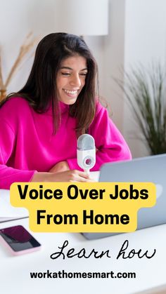 a woman sitting in front of a laptop computer with the words voice over jobs from home