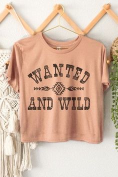 Wanted and Wild Graphic Crop Top | JQ Clothing Co. Graphic Crop Top, Living On The Edge, Wild Spirit, Everyday Adventures, The Untamed, Life Is An Adventure, White Crop Top, Black Crop Tops, Crop Tops Women