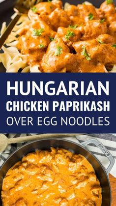 the recipe for hungarian chicken parikah over egg noodles is ready to be eaten