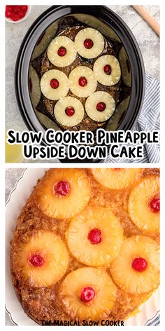 pineapple upside down cake in a slow cooker and then topped with cherries