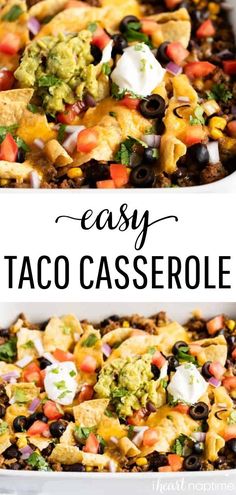 an easy taco casserole recipe in a white dish