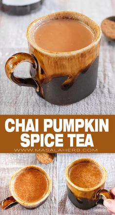 the recipe for chai pumpkin spice tea is in two mugs and on top of each other