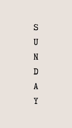 the word sunday written in black on a white background