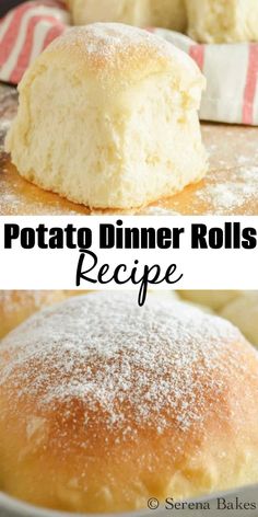 two images side by side with the words potato dinner rolls recipe on top and bottom