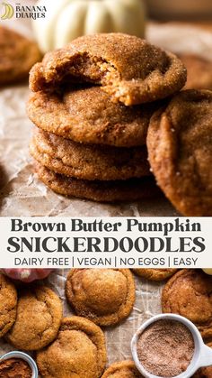 brown butter pumpkin snickkerdoodles are stacked on top of each other