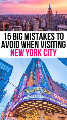 the new york city skyline with text overlay that reads 15 big mistakes to avoid when visiting