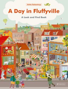 a day in flufflyville a look and find book