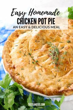 an easy homemade chicken pot pie on a blue and white checkered table cloth with text overlay