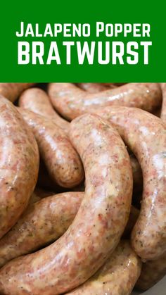 jalapeno bacon and cheese sausage Jalapeno Brats Recipes, Brats On Smoker, Loaded Sausage Brats, Homemade Bratwurst Recipes, How To Cook Beer Brats, Grilled Sausage Recipes, Bratwurst Sausage