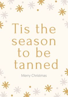 Spray Tan Christmas, November Tanning Quotes, Christmas Tanning Quotes, Spray Tan Promotion Ideas, Tanning Salon Quotes, Tanning Salon Marketing, Tanning Salon Ideas, Tanning Signs, Tanning Marketing