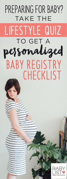 a pregnant woman standing in front of a white wall with text overlay reading preparing for baby? take the lifestyle quiz to get a personalized baby registry checklist