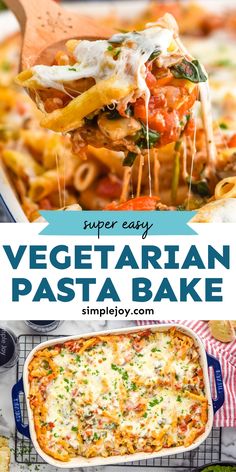 vegetarian pasta bake is an easy and delicious recipe that's ready in under 30 minutes