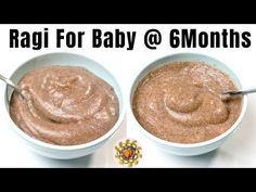 two bowls filled with baby food and the words ragi porridge baby food