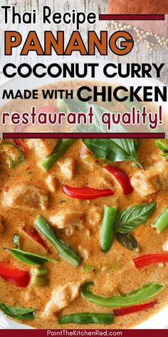 the recipe for panang coconut curry made with chicken and restaurant quality