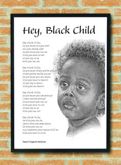 a black child's portrait on a brick wall with the words hey, black child