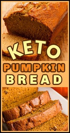 keto pumpkin bread with text overlay